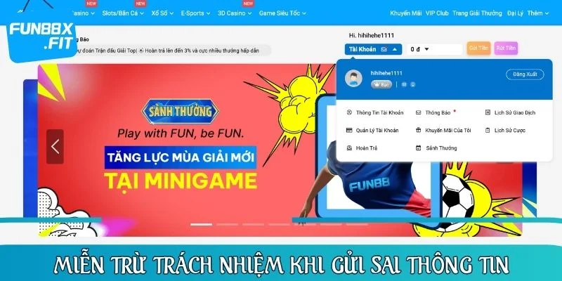 Không hỗ trợ xử lý nếu hội viên gửi sai thông tin
