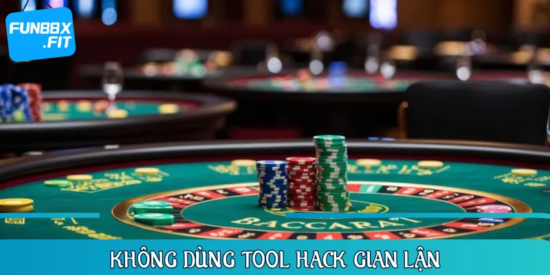Trách nhiệm người chơi không dùng tool hack