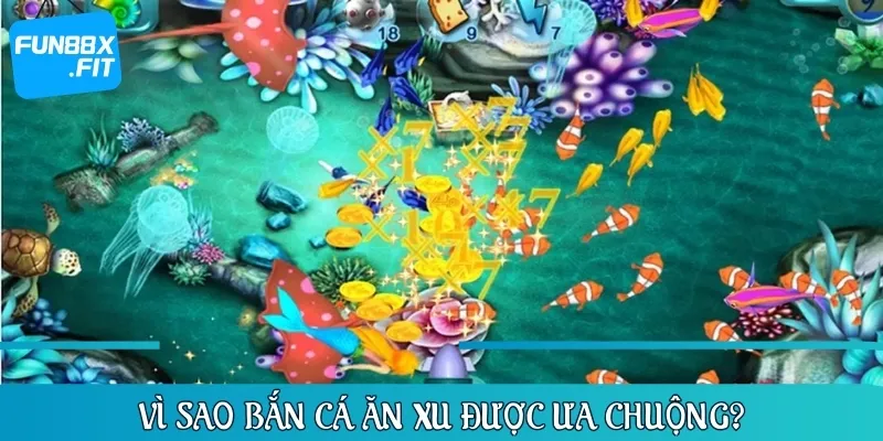 Có nhiều lý do để săn cá ăn xu nhận được sự yêu thích của anh em